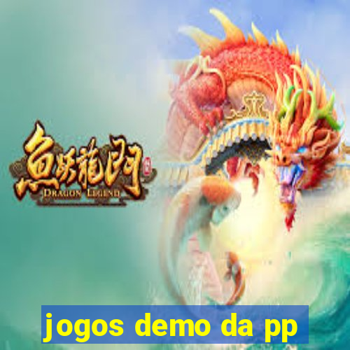 jogos demo da pp